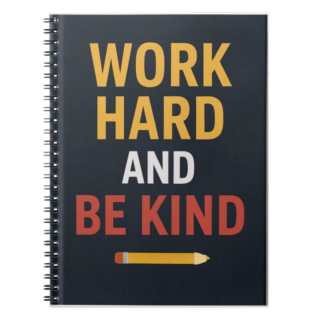 Cahier Scolaire Motivationnel "Travaillez Dur Et S (Devant)