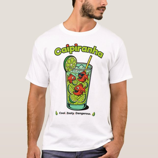 Caipiranha Cocktail - Funny Tropical Piranha Drink T-Shirt (Vorderseite)