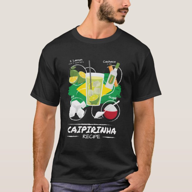 Caipirinha Recipe I Brasilien Caipirinha Cocktail T-Shirt (Vorderseite)