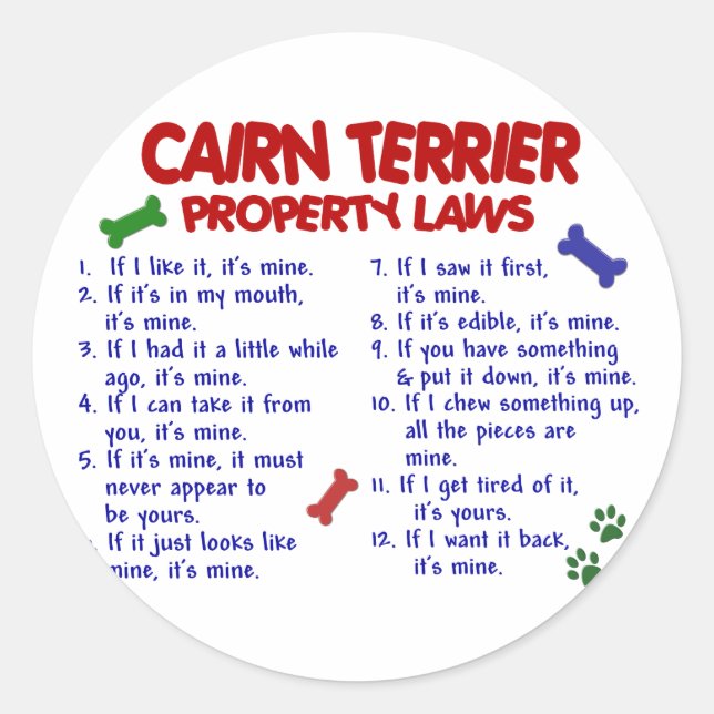 CAIRN TERRIER Property Laws 2 Runder Aufkleber (Vorderseite)