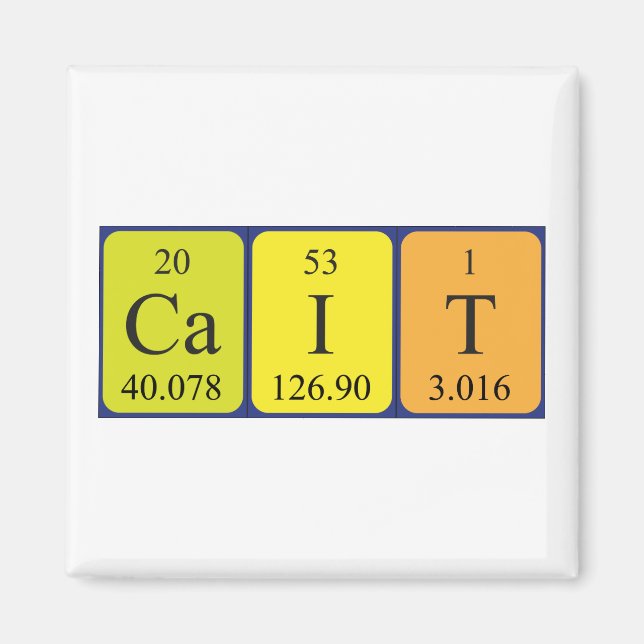 Cait-Periodennamenmagnet Magnet (Vorne)