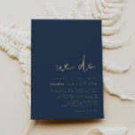CAITLIN - Marine und Gold Moderne Minimalistische  Einladung<br><div class="desc">Die Einladung zur Hochzeit beinhaltet einen edlen,  handgeschriebenen Schriftart und modernes minimalistisches Design mit einem romantischen Marinestylon und goldenen Farbschema. Ändern Sie einfach die Farben und bearbeiten Sie *most*,  um den Bedürfnissen Ihrer Veranstaltung gerecht zu werden. Diese Einladung ist perfekt für Ihre zeitgenössische,  industrielle oder böhmische Hochzeitsfeier.</div>
