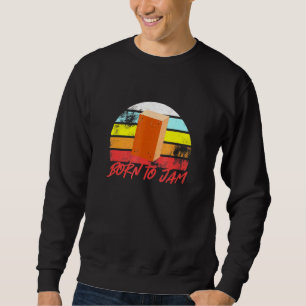 Cajon Geboren, um Vintage Retro Drummer zu jammern Sweatshirt
