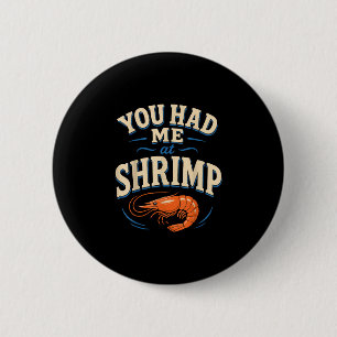 Cajun-Garnelenliebhaber Meeresfrüchte Button