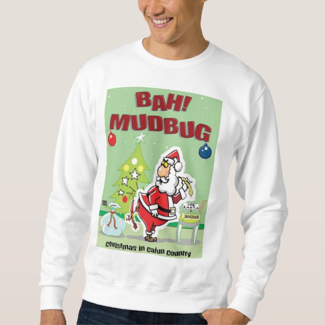 Cajun hässlicher Weihnachtssüß Sweatshirt (Vorderseite)