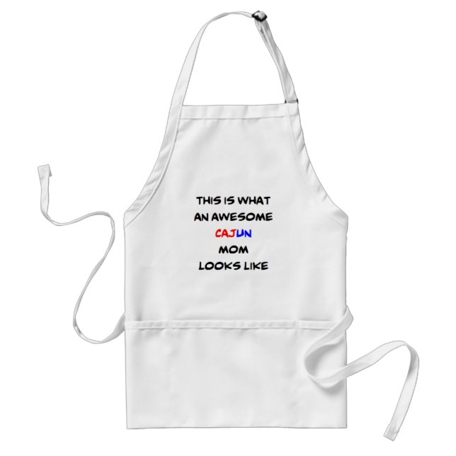 Cajun-Mutter, großartig Schürze (Vorne)