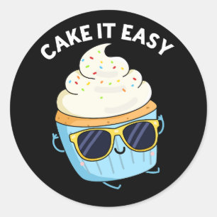 Cake It Easy Funny Cupcake Pub Dark BG Runder Aufkleber