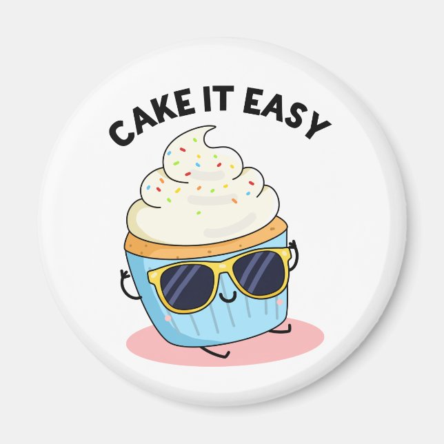Cake It Easy Funny Cupcake Puff Magnet (Vorne)