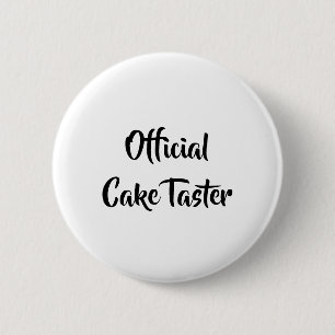 CAKE TASTER FUN BUTTON