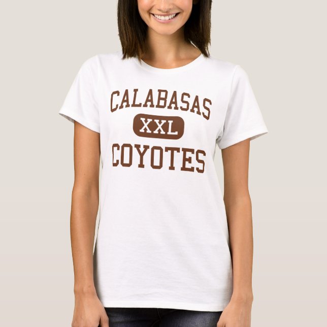Calabasas - Kojoten - hoch - Calabasas Kalifornien T-Shirt (Vorderseite)