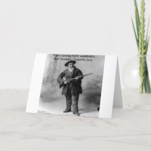 Calamity Jane Spaß Zitat Geschenke T-Shirts & Kart Karte