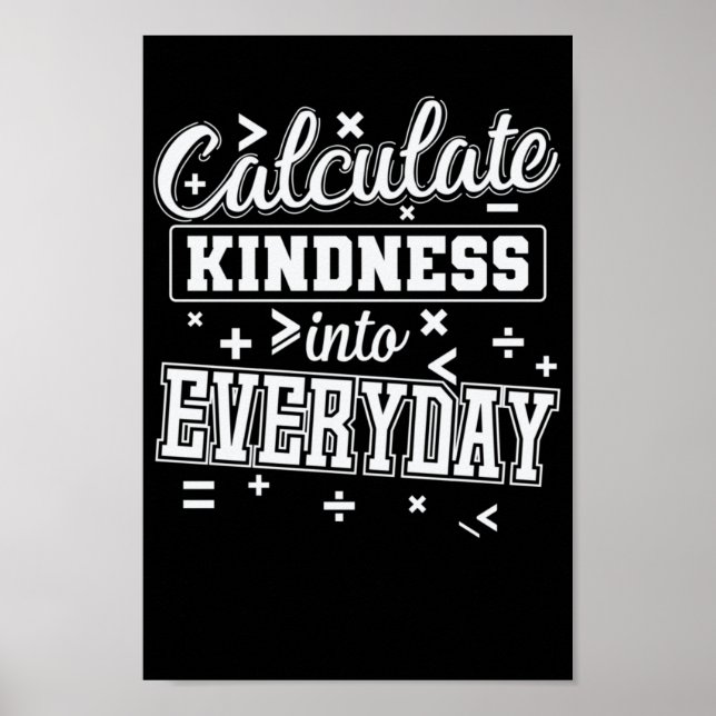 Calculate Kindness Into Everyday Mathematik Poster (Vorne)