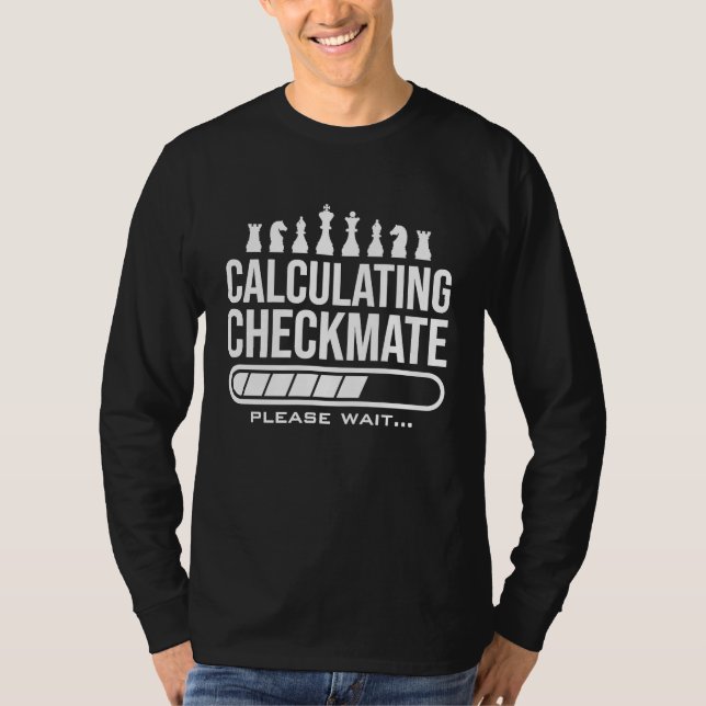 Calculating Checkmate Please Wait  Mens Kids Funny T-Shirt (Vorderseite)