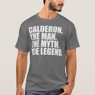 CalderonCalderon Familienname Calderon Nachname Ca T-Shirt