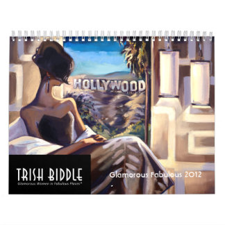 Calendrier 2012 fabuleux fascinant de Trish Biddle