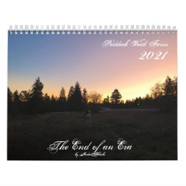 Calendrier 2021 La fin d'une époque ~ Paddock Wood Farm