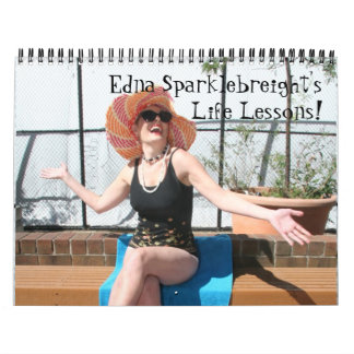 Calendrier 2022 Calendar: Edna Sparklebreight's Life Lessons!