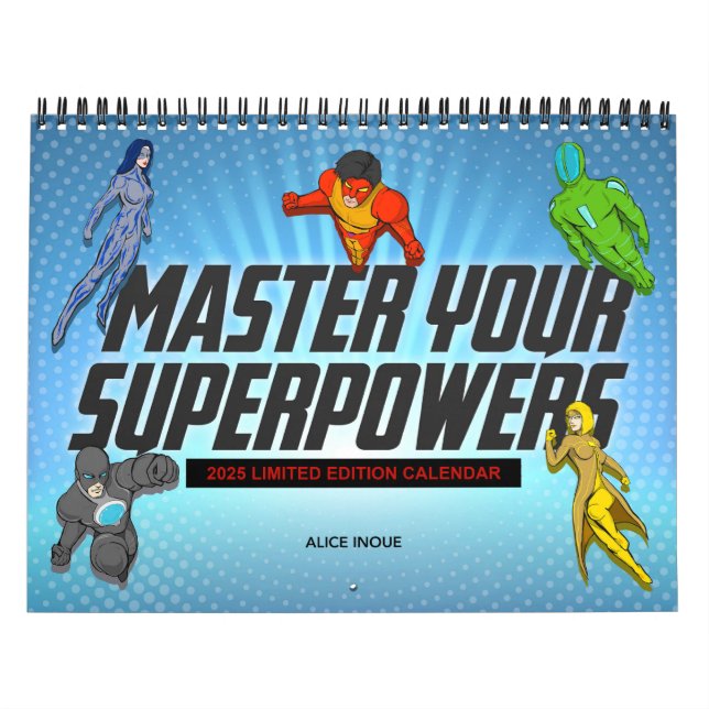 Calendrier 2025 Maîtrisez vos superpuissances (Protection)
