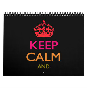Calendrier 2025 Monthly Personnalisé KEEP CALM ET votre texte