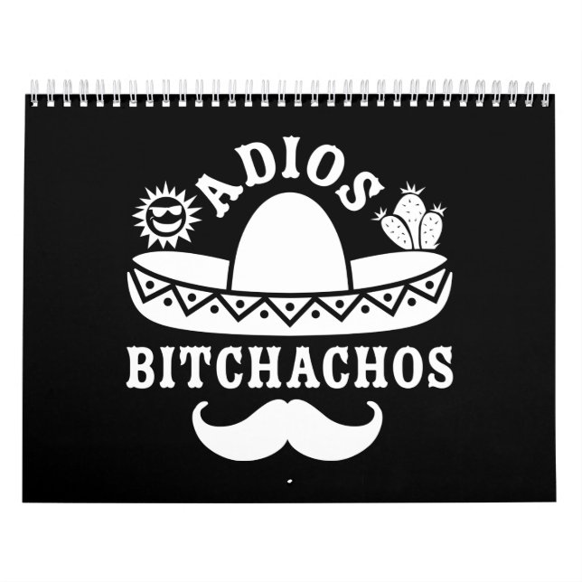 Calendrier Adios Bitchachos Cinco De Mayo (Protection)