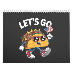 Calendrier Allez TACO Trump 4 juillet amateurs de Taco