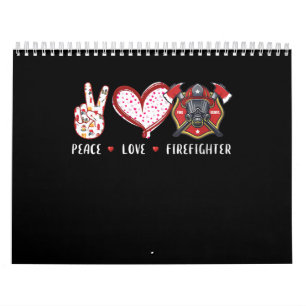 Calendrier Amateurs de pompiers Peace Love Cadeaux pompiers