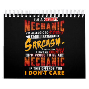 Calendrier Amateurs mécaniques  Je suis un sarcasme mécaniq
