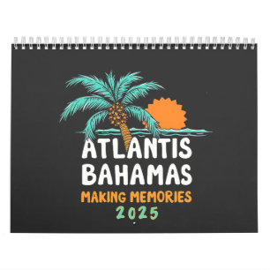 Calendrier Atlantis Bahamas Faire des souvenirs 2025