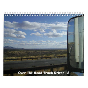 Calendrier Au-dessus du chauffeur de camion de route - A