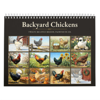 Calendrier Backyard Chickens 2027 Chicken Breeds Oil Painting