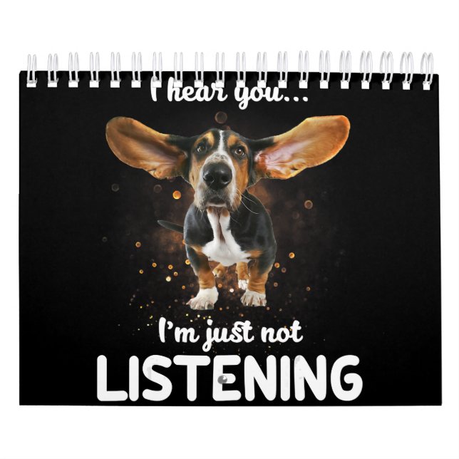 Calendrier basset hound je vous entends ne pas écouter (Protection)