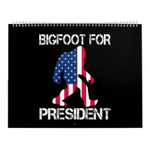 Calendrier Bigfoot pour le président Funny Bigfoot