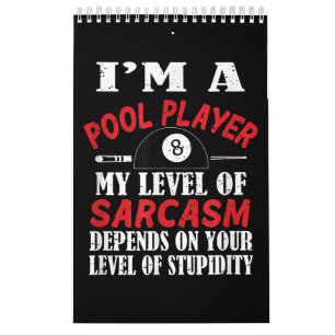 Calendrier Billiard Gift Billiards Pool Snooker, Sarcasm Funn