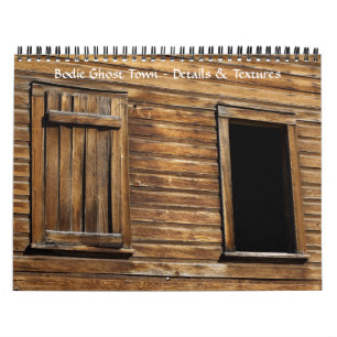 Calendrier Bodie Ghost Town, Texture en détails