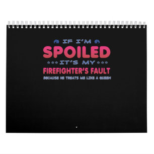Calendrier Cadeau pompier   C'est le problème de mon pompier