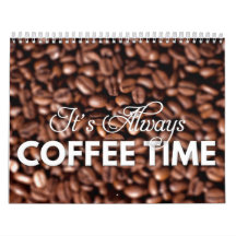 Calendrier café | C'est toujours du café