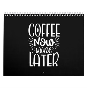 Calendrier café maintenant vin