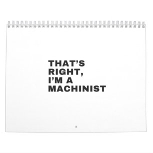CALENDRIER C'EST BIEN JE SUIS MACHINISTE