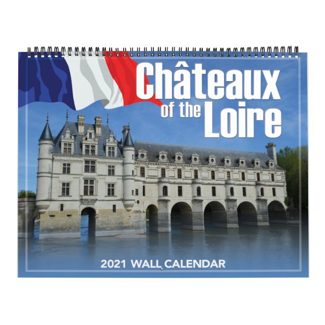 Calendrier Châteaux du Mur de la Loire 2021 (Protection)