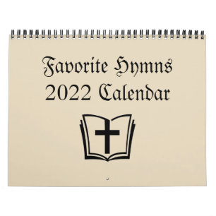 Calendrier chrétien 2022 - Hymnes favoris