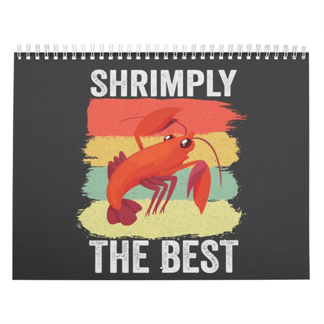 Calendrier Crevettes amusantes Coquillages Gardez-le Crevette (Protection)