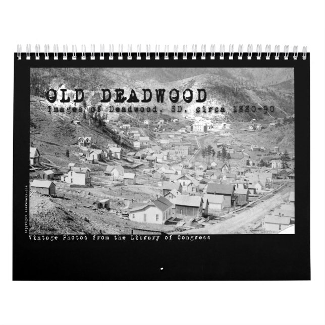 Calendrier de Old Deadwood, Dakotas (Protection)