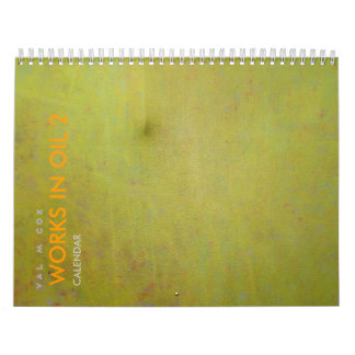 CALENDRIER de VAL M COX - TRAVAUX EN HUILE 2 -