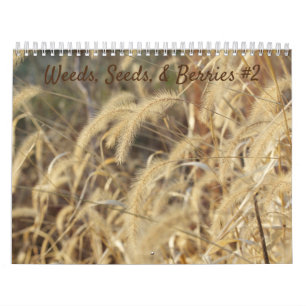 Calendrier des mauvaises herbes, semences et baies