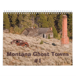 Calendrier des villes fantômes du Montana #1