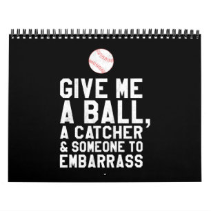 Calendrier Drôle Le Pitcher De Baseball Me Donne Un Bal