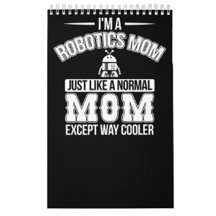 Calendrier Drôle Robotique Maman Robot Ingénieur Mama Cadeau