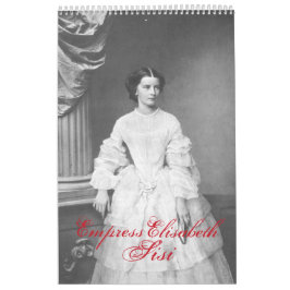 Calendrier Empress Elisabeth of Austria - Sisi