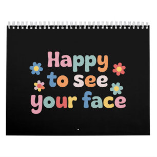 Calendrier Enseignant heureux de voir votre visage de retour