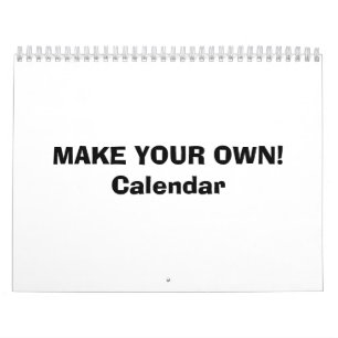 CALENDRIER - FAITES VOS PROPRES !